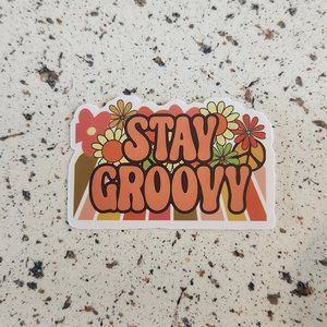 10/$10 NEW Stay Groovy Hippie Retro Boho Floral Sticker